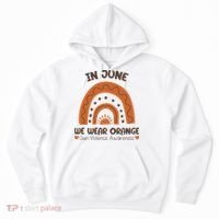 In June Wear Orange Gun Violence Awareness Hoodie thumb 0