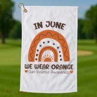 In June Wear Orange Gun Violence Awareness Golf Towel thumb 1