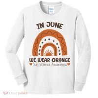 In June Wear Orange Gun Violence Awareness Kids Long Sleeve Shirt thumb 0