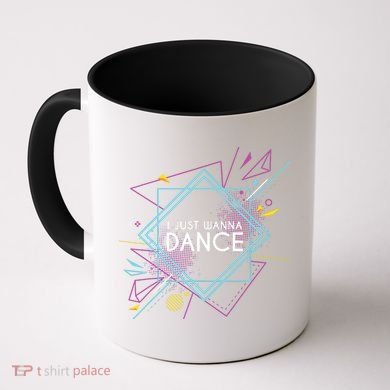 I Just Wanna Dance Coffee Mug