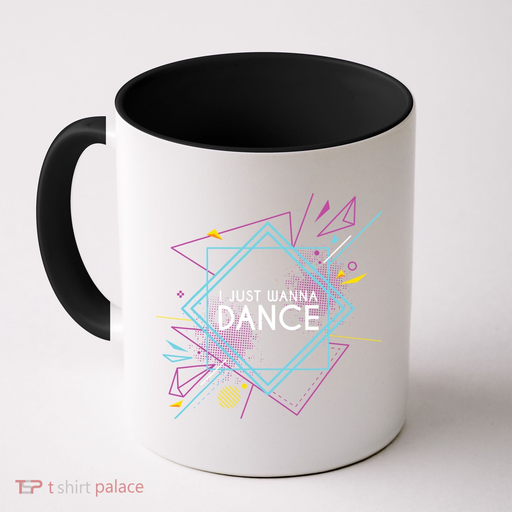 I Just Wanna Dance Coffee Mug