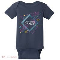 I Just Wanna Dance Baby Bodysuit thumb 0