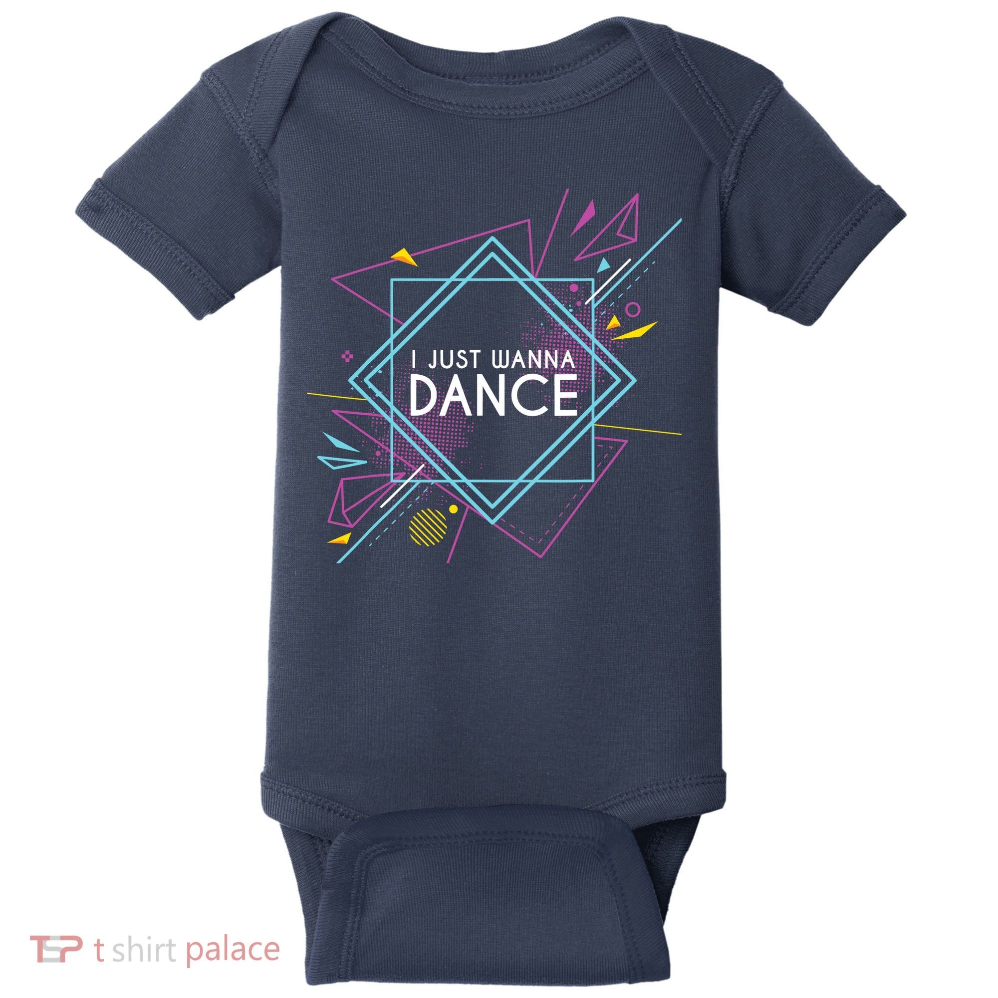 I Just Wanna Dance Baby Bodysuit