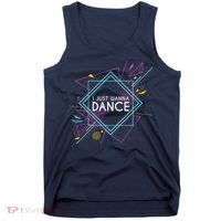 I Just Wanna Dance Tank Top thumb 0