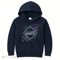 I Just Wanna Dance Kids Hoodie thumb 0