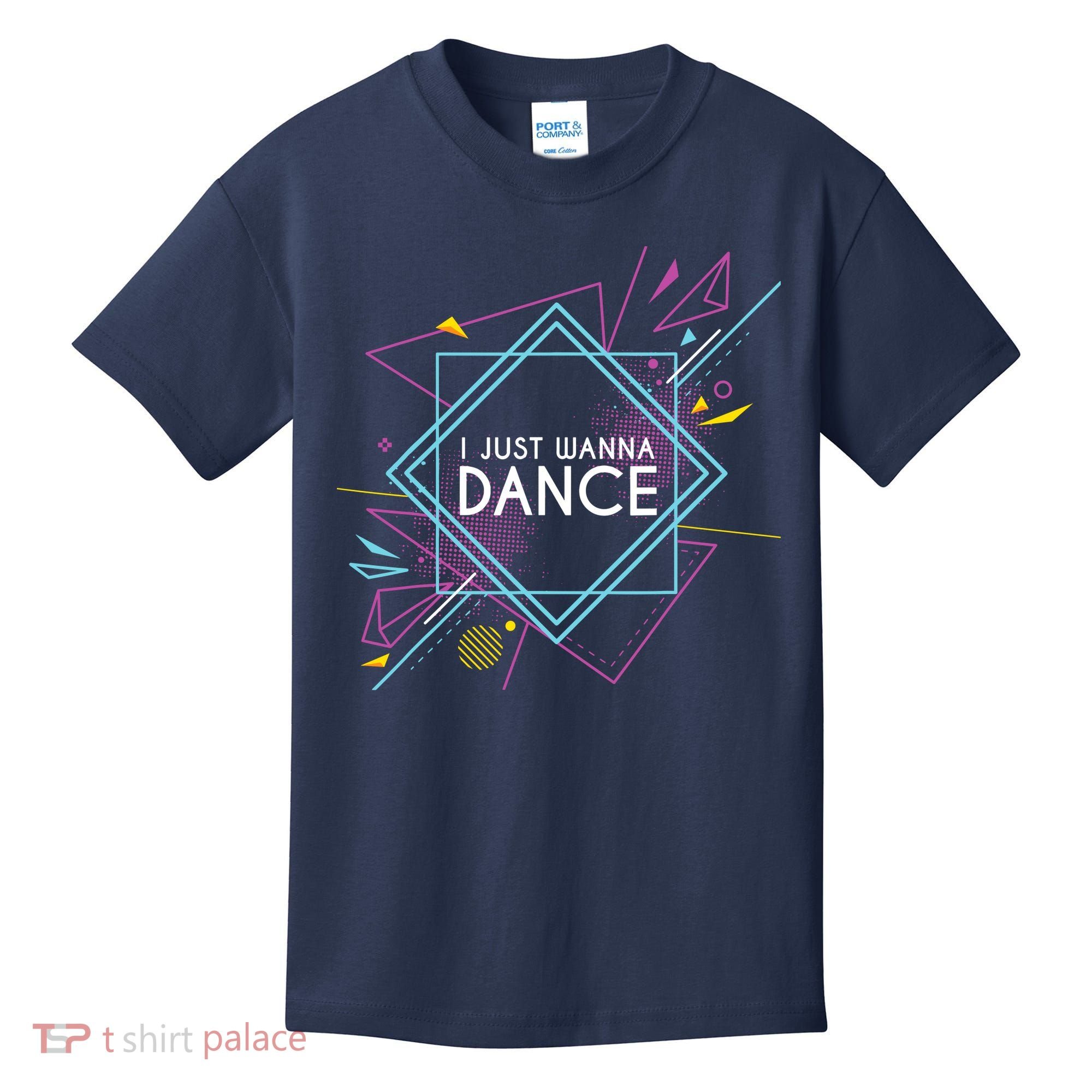 I Just Wanna Dance Kids T-Shirt