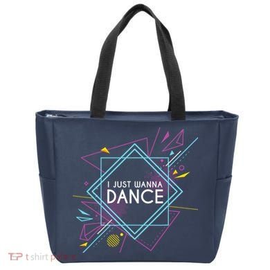 I Just Wanna Dance Tote Bag