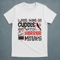 I Just Want To Cuddle And Watch Horror Movies T-Shirt thumb 5