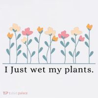I Just Wet My Plants Funny Gardening Plant Lover Women's Tank Top thumb 5