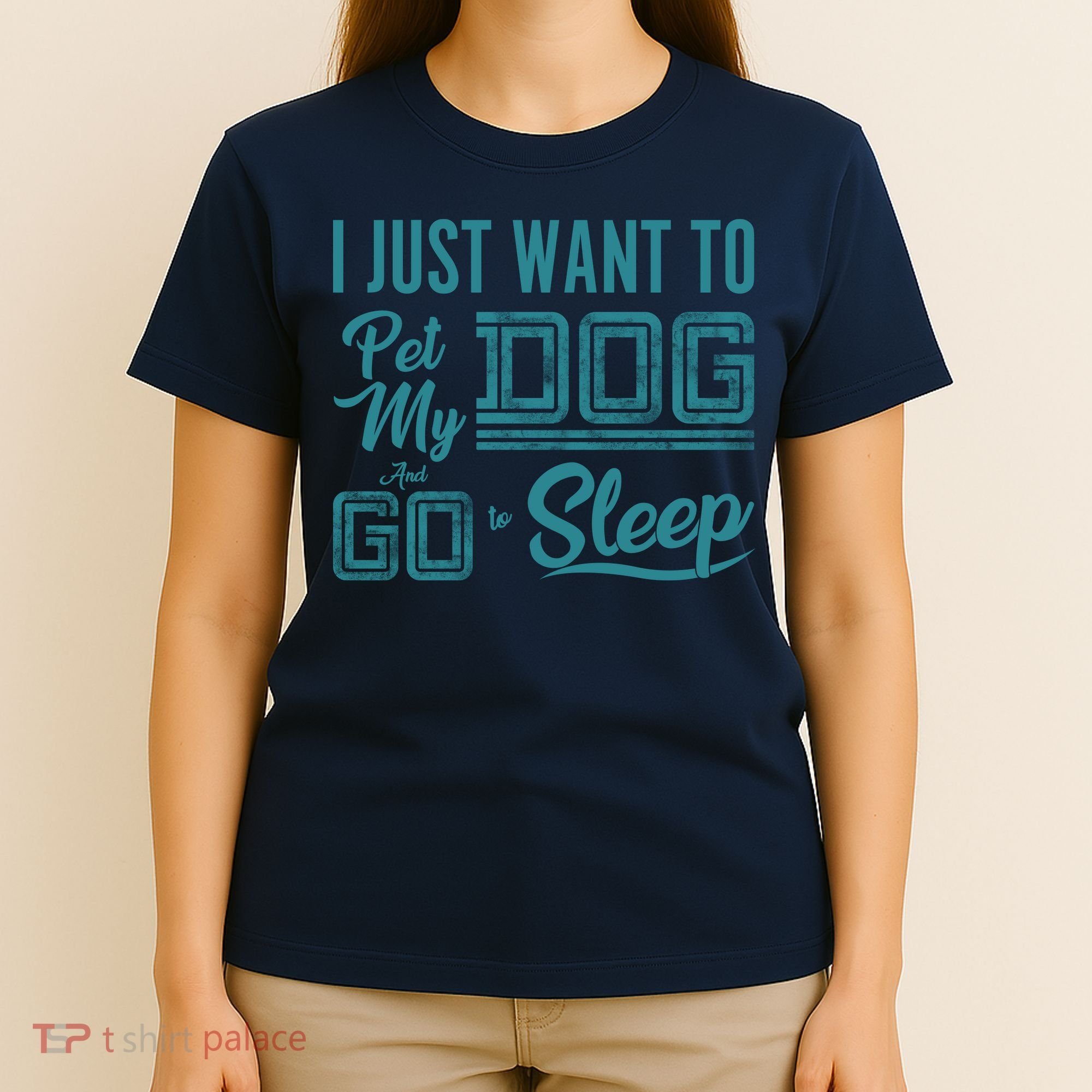 I Just Want To Pet My Dog And Sleep T-Shirt