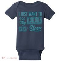 I Just Want To Pet My Dog And Sleep Baby Bodysuit thumb 0