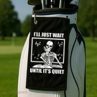 I'll Just Wait Until It's Quiet Skeleton Teacher Golf Towel thumb 2