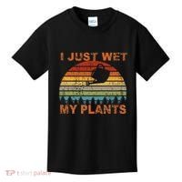 I Just Wet My Plants Gardening Kids T-Shirt thumb 0