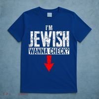 I'm Jewish Wanna Check Hebrew Hanukkah Passover Brit Milah Gift T-Shirt thumb 5