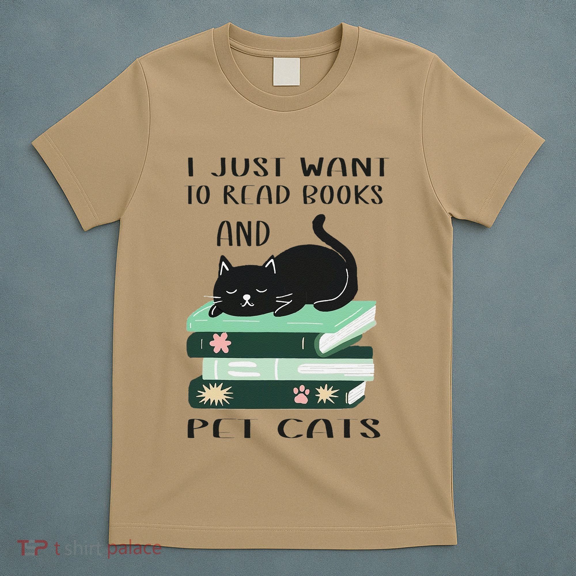I Just Want To Read Books And Pet Cats Funny Reading Cat T-Shirt