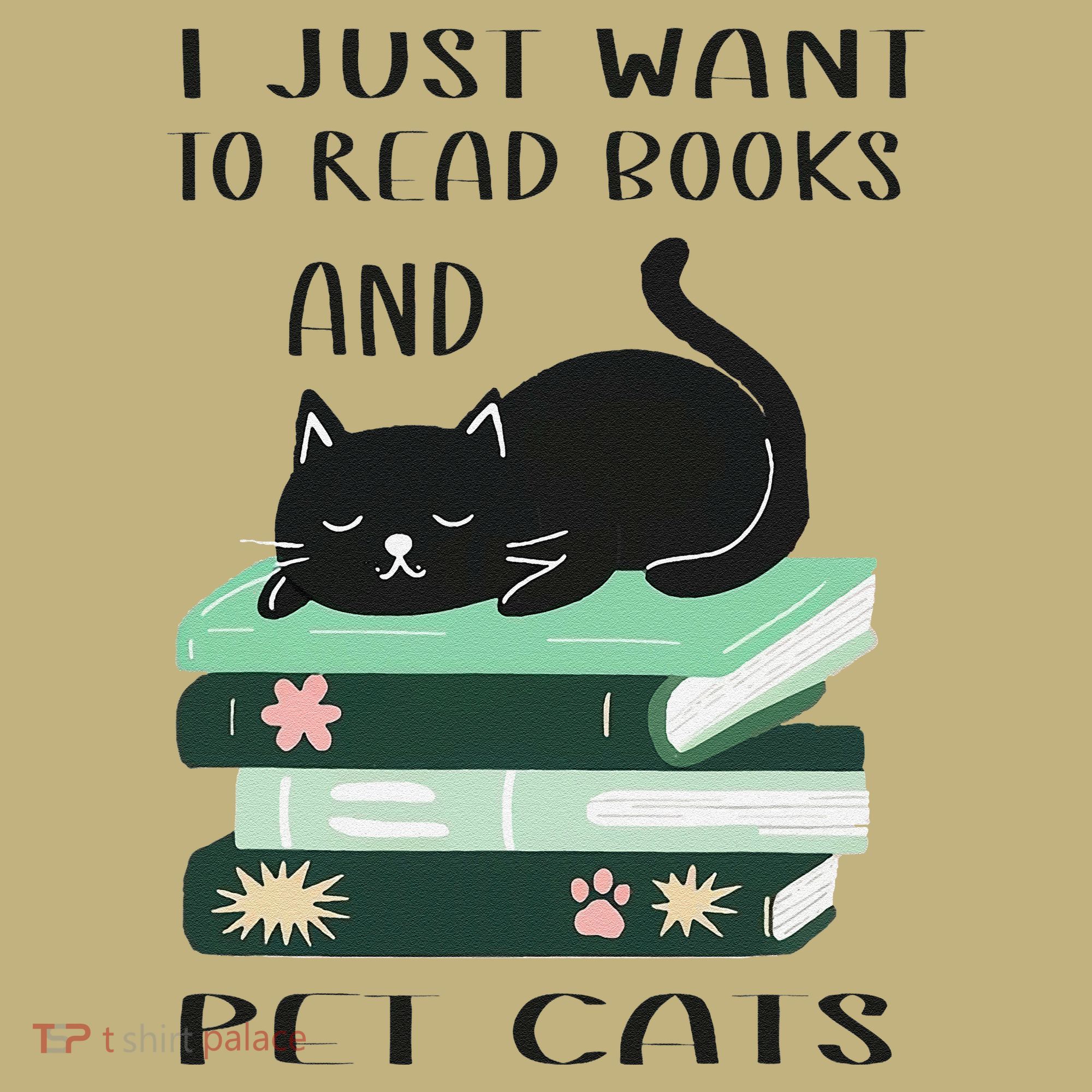 I Just Want To Read Books And Pet Cats Funny Reading Cat Mousepad