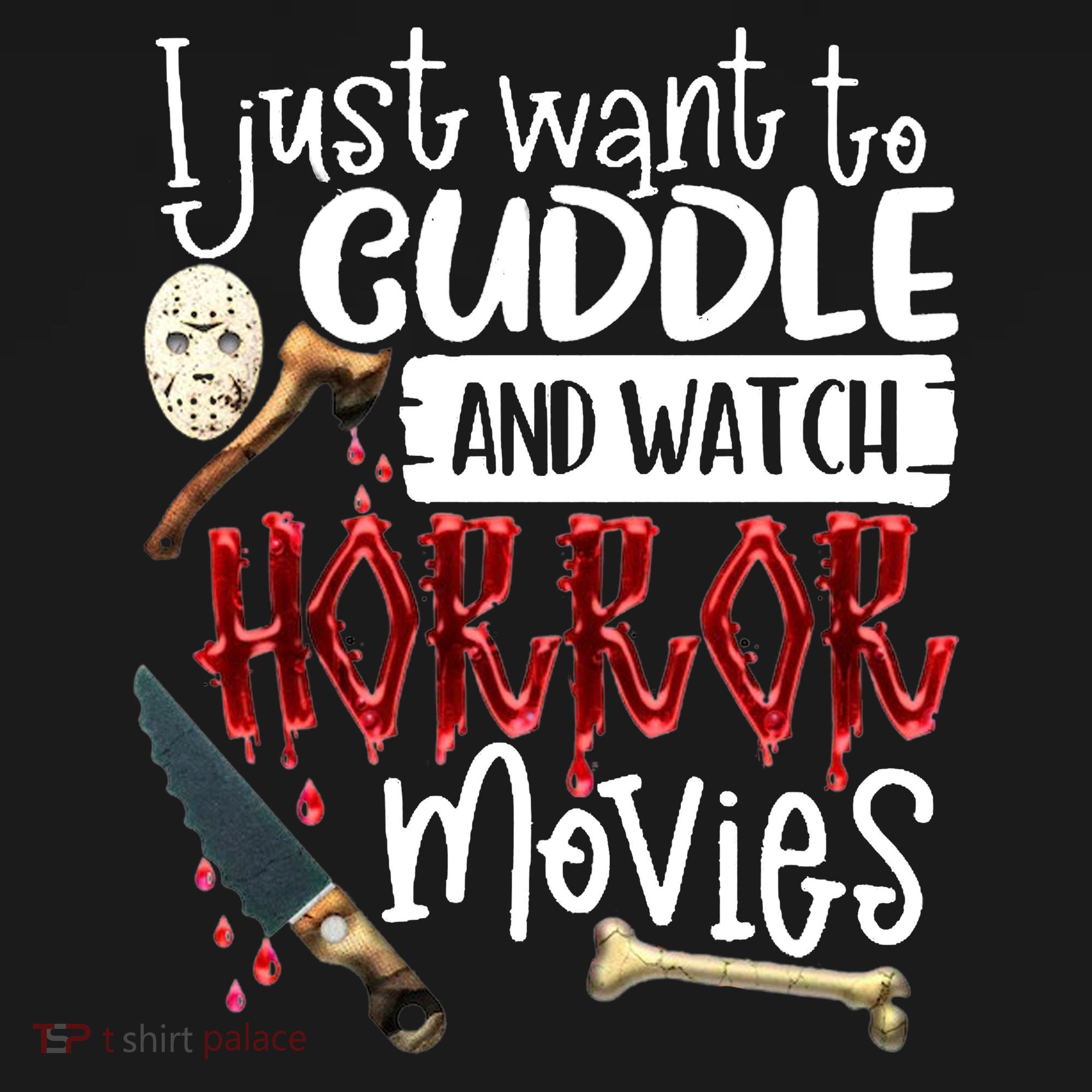 I Just Want To Cuddle And Watch Horror Movies Apron