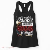 I Just Want To Cuddle And Watch Horror Movies Women's Tank Top thumb 0