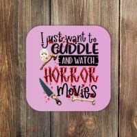 I Just Want To Cuddle And Watch Horror Movies Coaster thumb 0