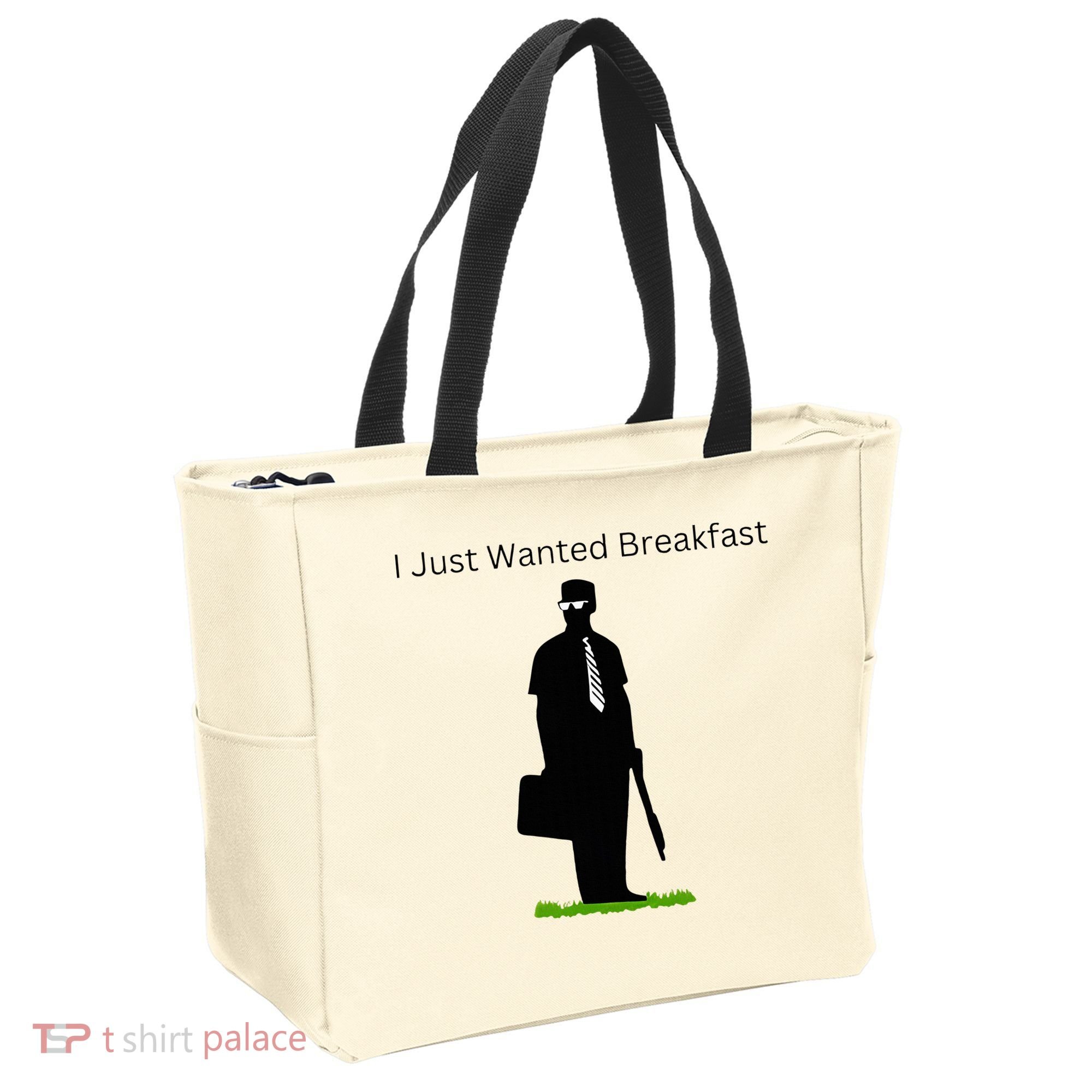 I Just Wanted Breakfast Tote Bag