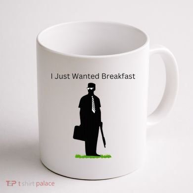 I Just Wanted Breakfast Coffee Mug back