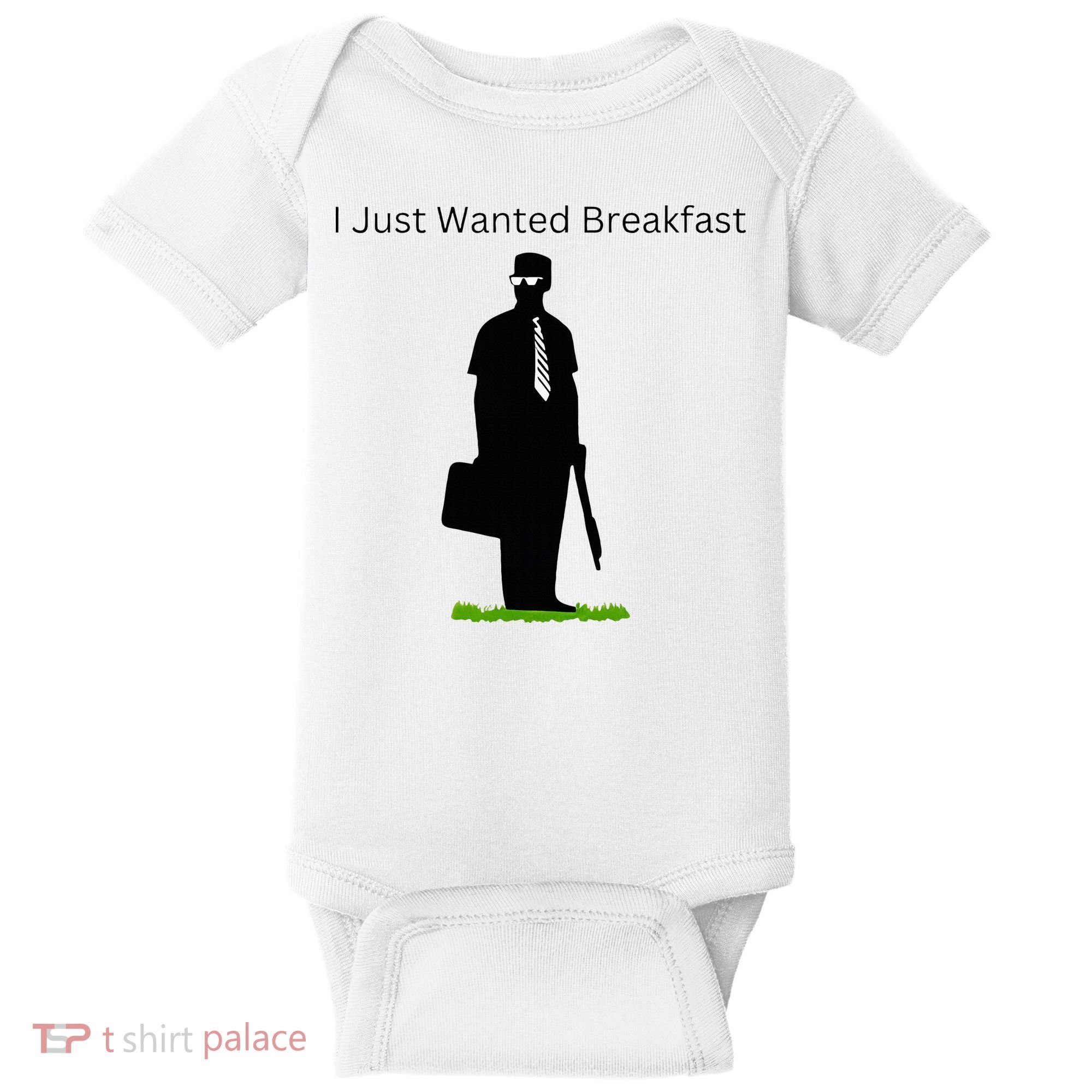I Just Wanted Breakfast Baby Bodysuit