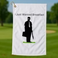 I Just Wanted Breakfast Golf Towel thumb 1