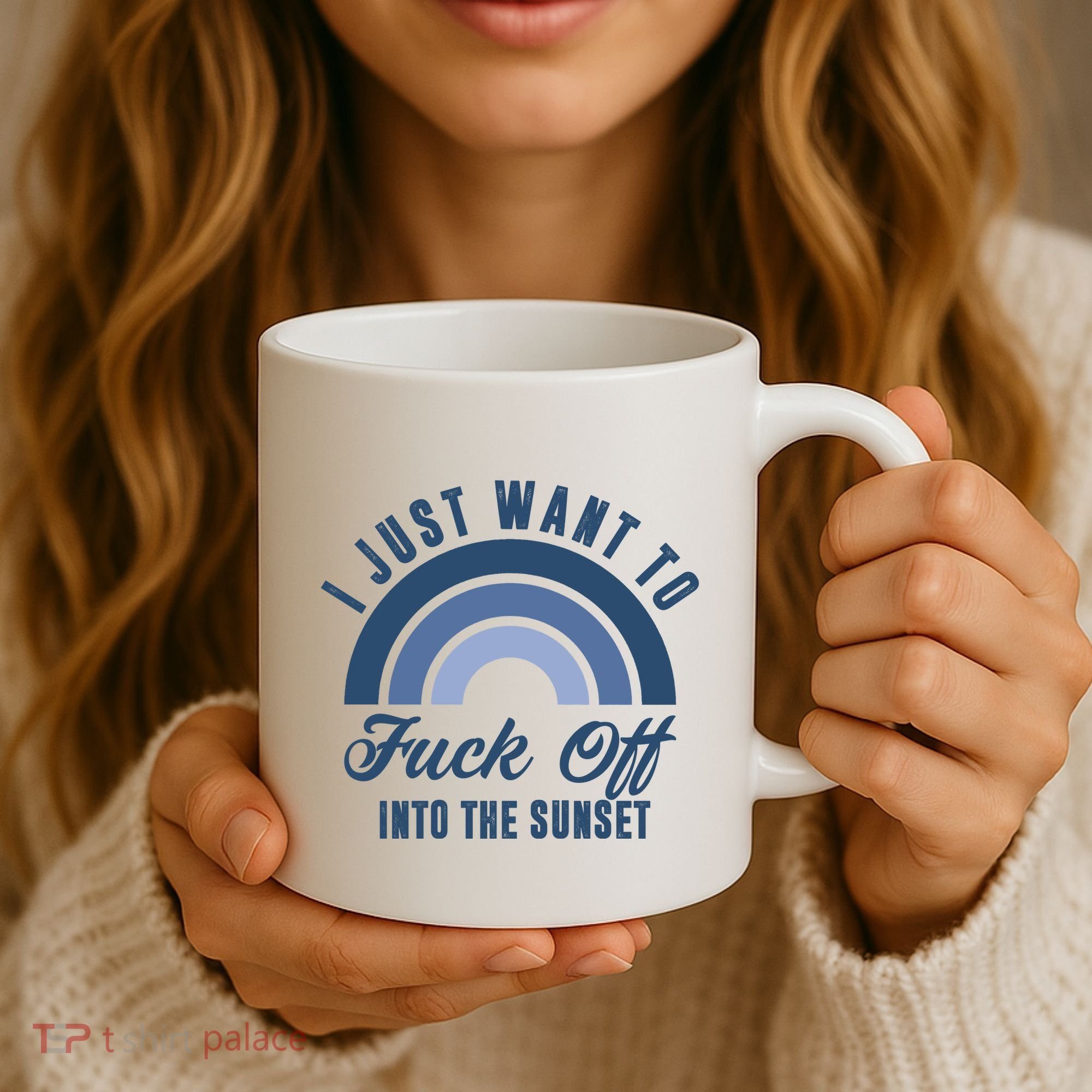 I Just Want To Fuck Off Into The Sunset Funny Coffee Mug