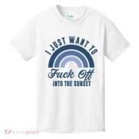 I Just Want To Fuck Off Into The Sunset Funny Kids T-Shirt thumb 0