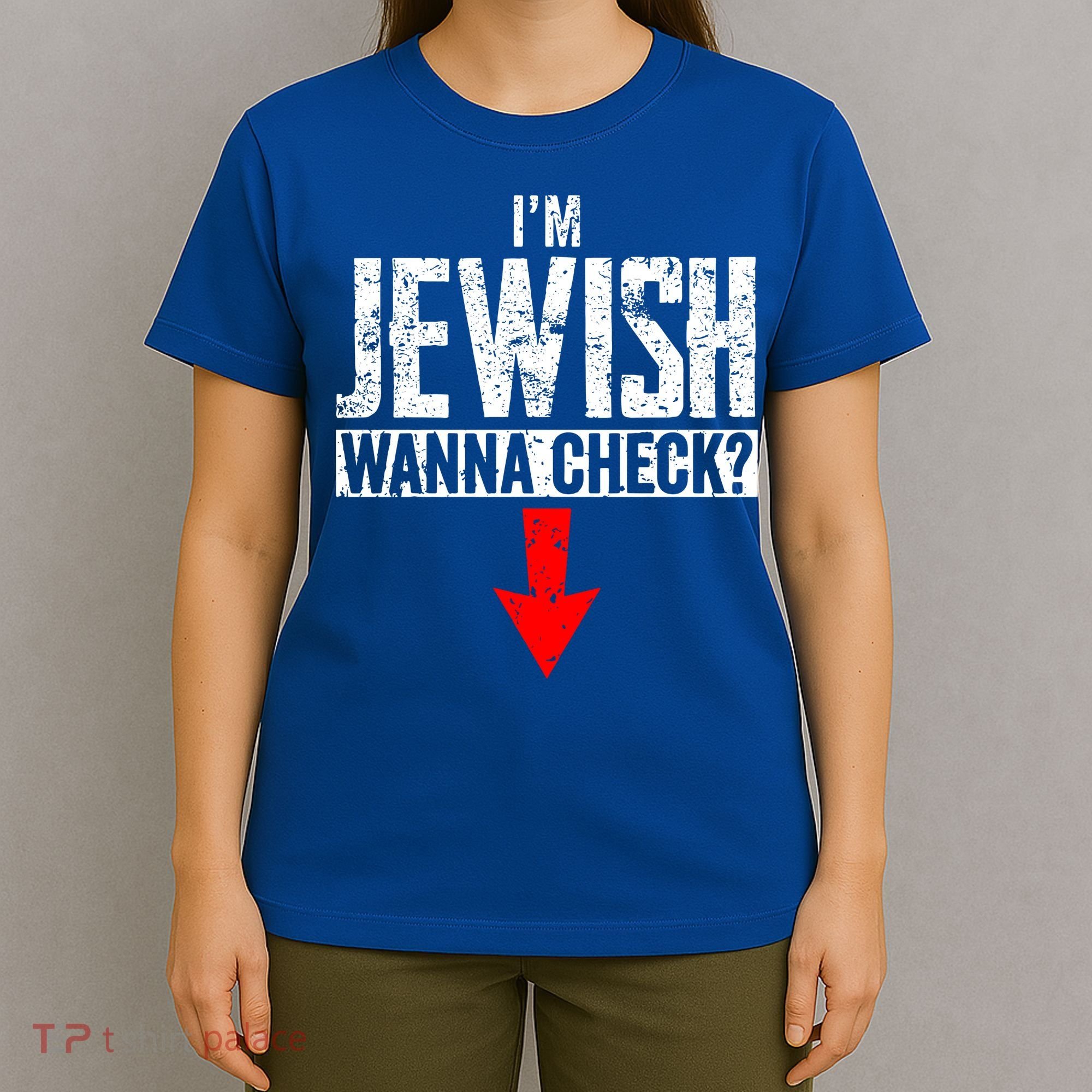 IM Jewish Wanna Check Hebrew Hanukkah Passover Brit Milah T-Shirt
