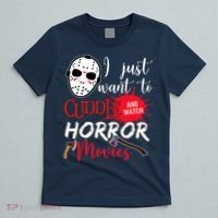I Just Want To Cuddle And Watch Horror Movies T-Shirt thumb 5