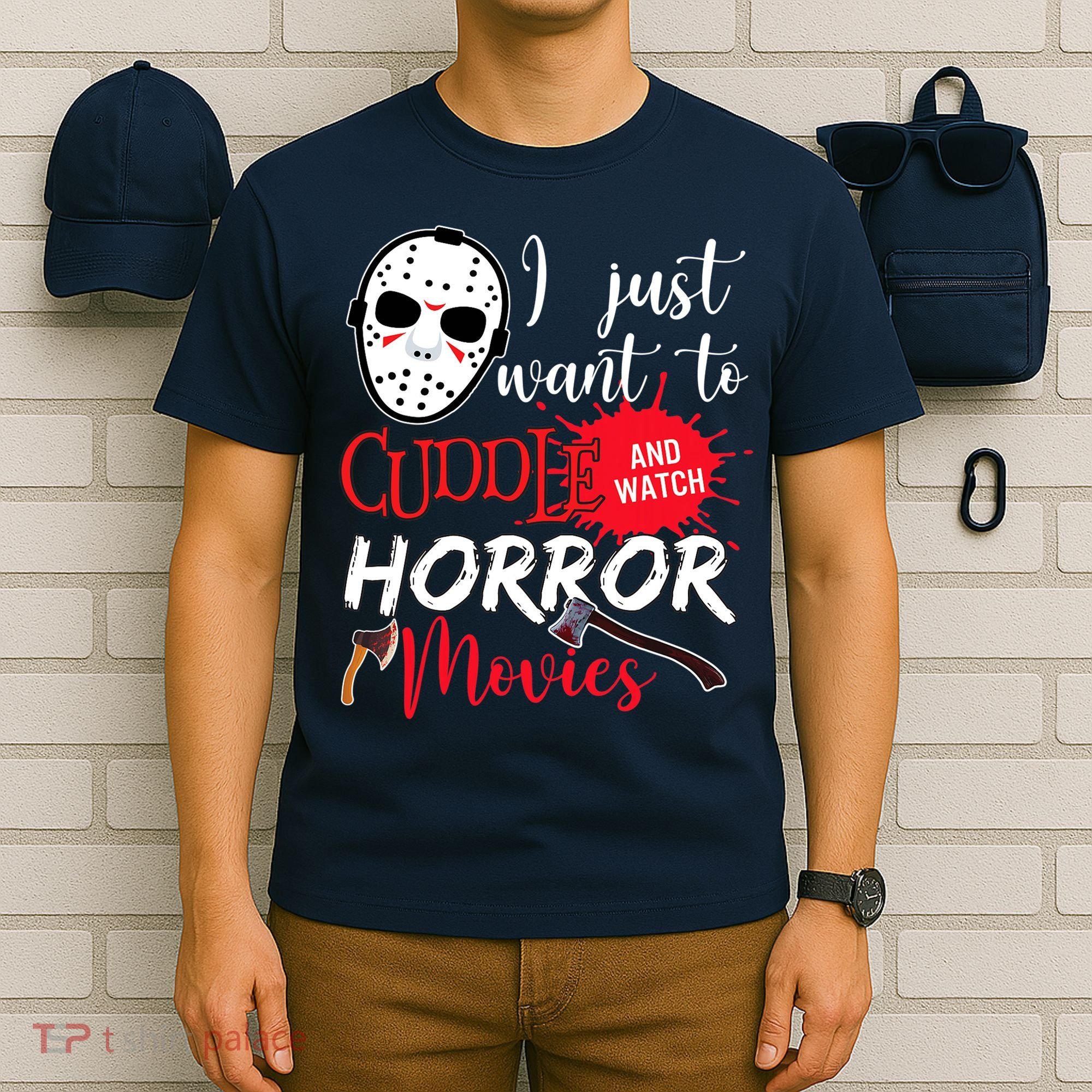 I Just Want To Cuddle And Watch Horror Movies T-Shirt
