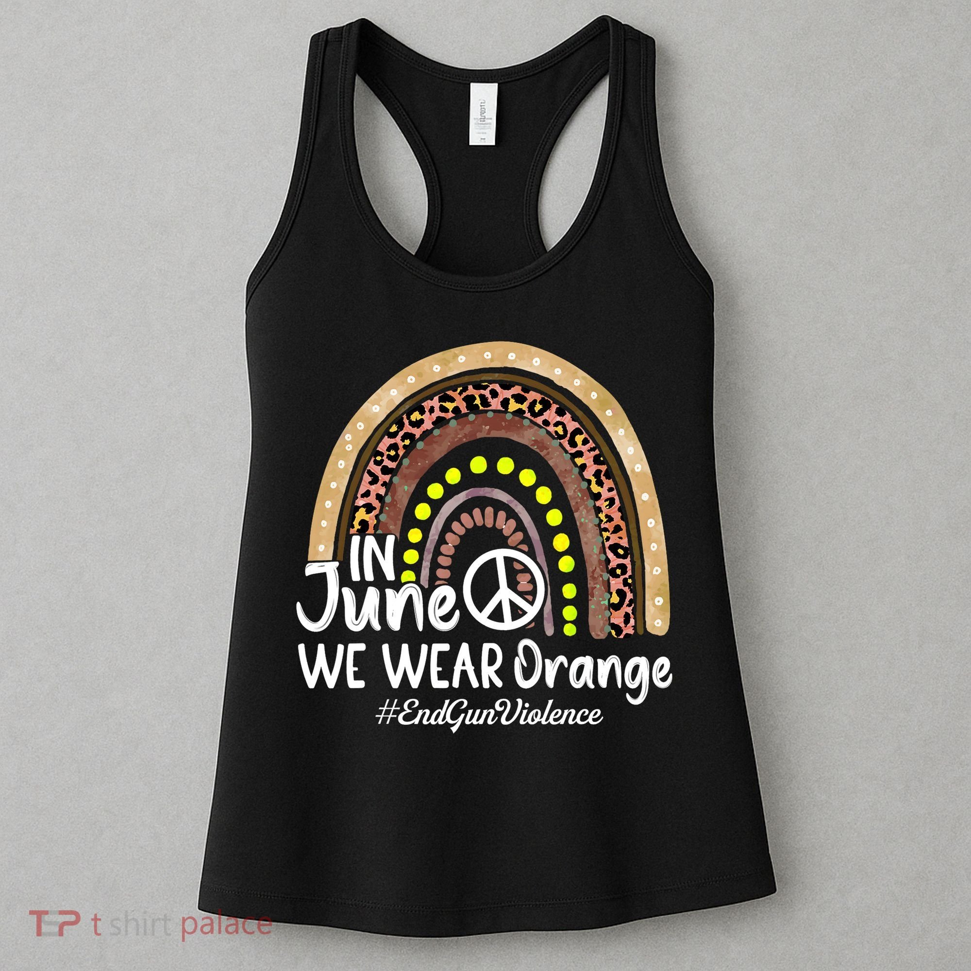 In June We Wear Orange End Gun Violence Awareness Rainbow Women's Tank Top