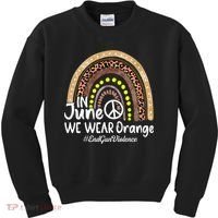 In June We Wear Orange End Gun Violence Awareness Rainbow Kids Sweatshirt thumb 0
