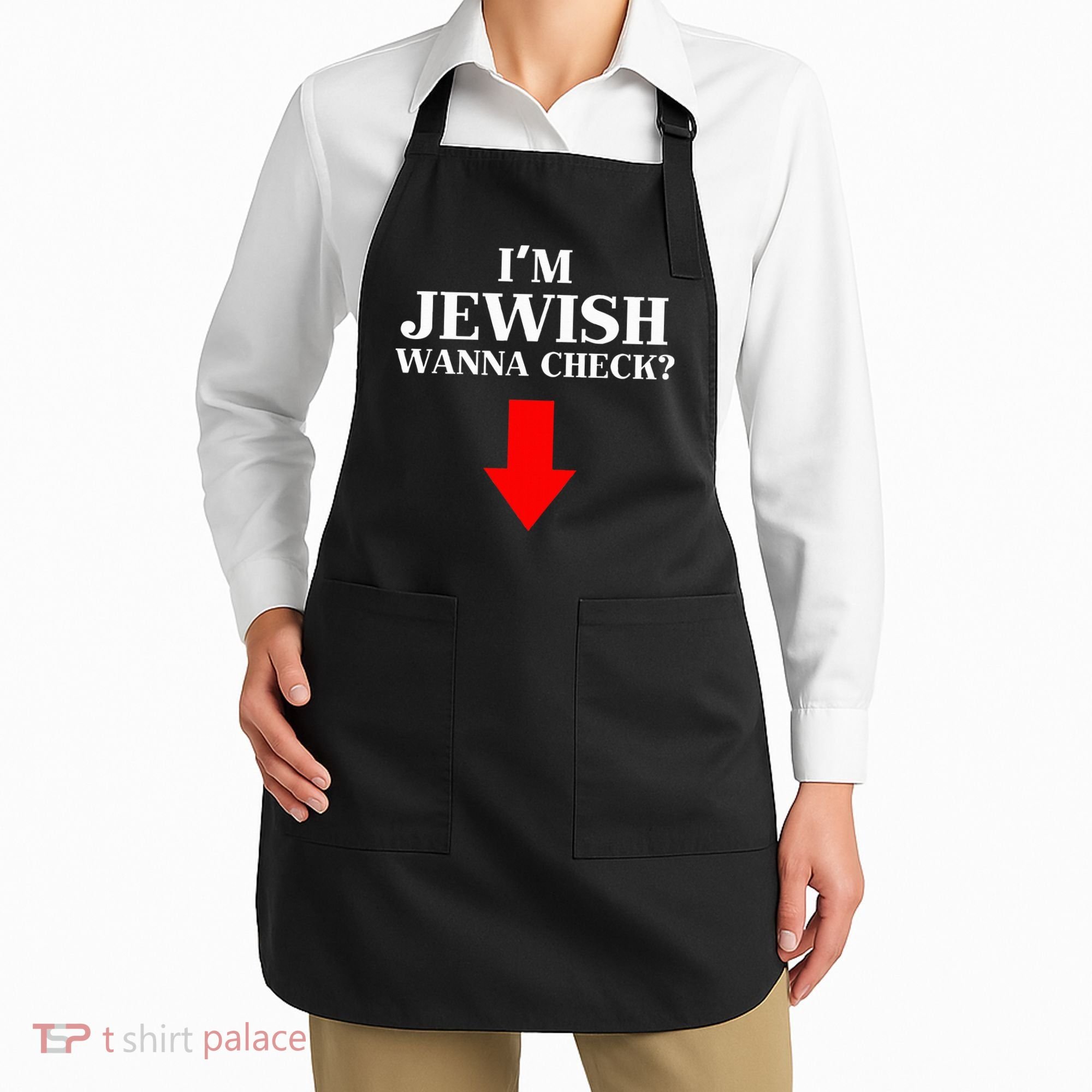 I'm Jewish Wanna Check Funny Jewish  Apron