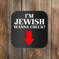 I'm Jewish Wanna Check Funny Jewish  Coaster thumb 0