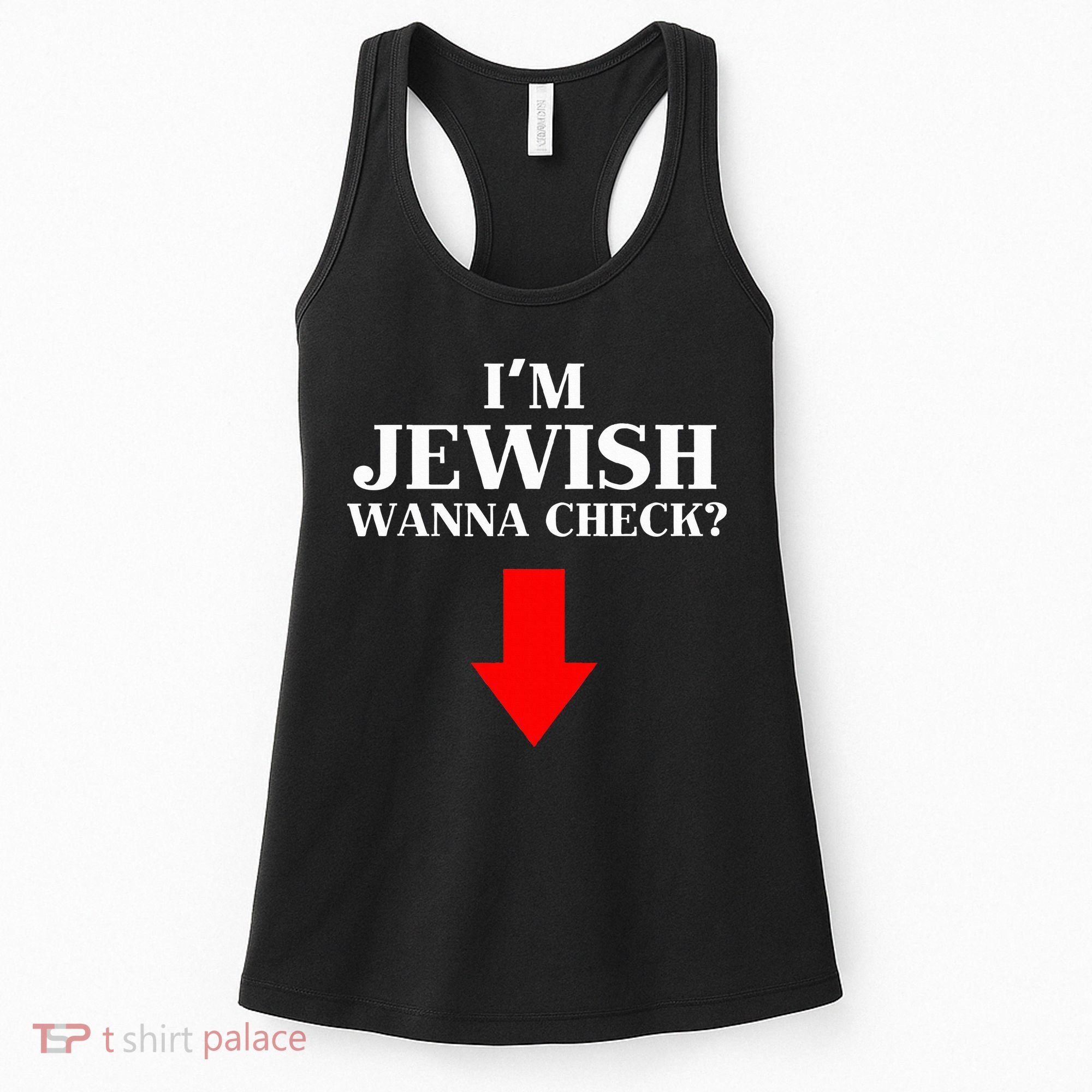 I'm Jewish Wanna Check Funny Jewish  Women's Tank Top