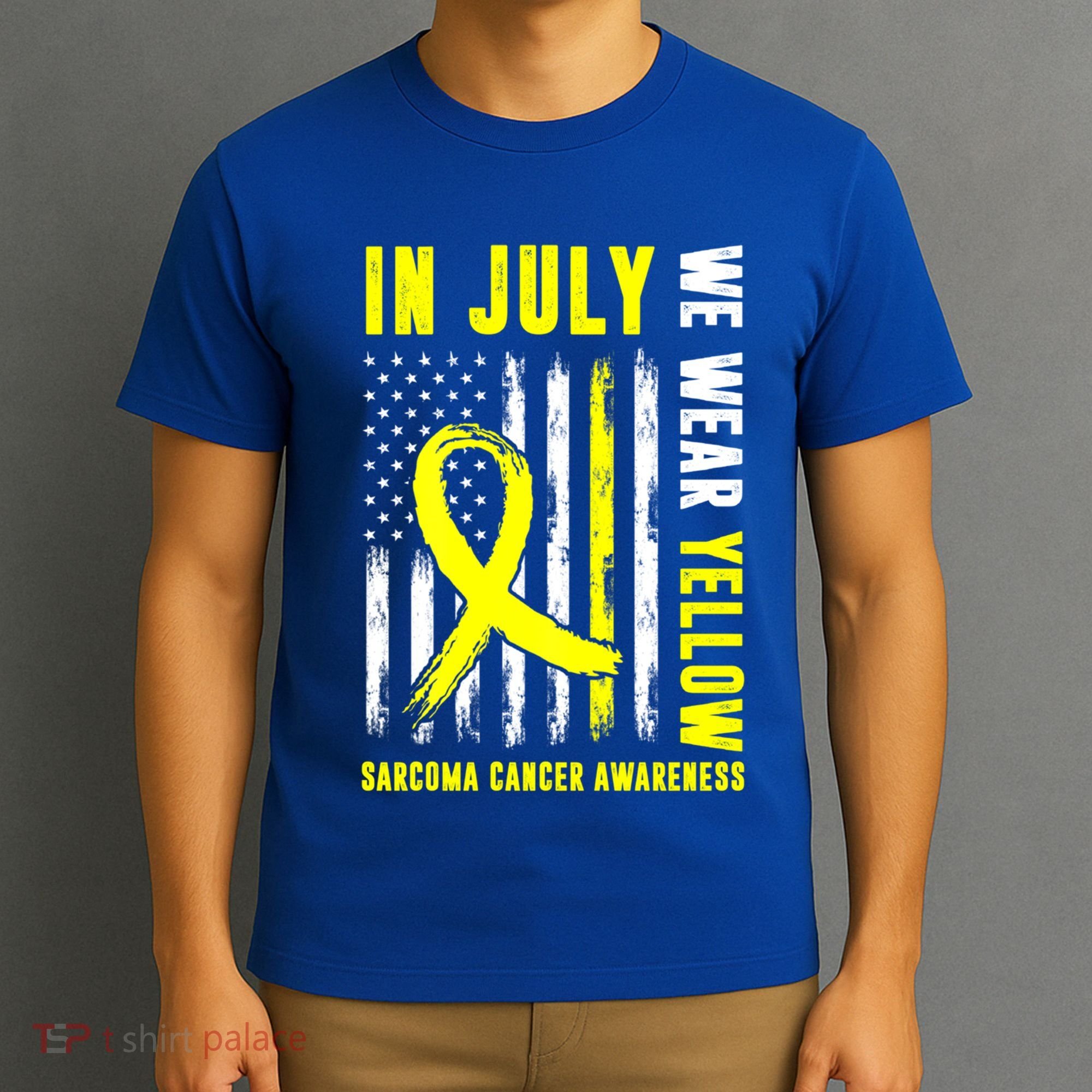 In July We Wear Yellow Sarcoma Cancer Awareness Us Flag Cute Gift T-Shirt
