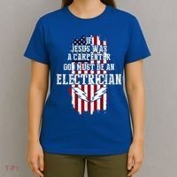 If Jesus Was A Carpenter God Must Be An Electrician T-Shirt thumb 4