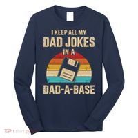 I Keep All My Dad Jokes In A Dad A Base Long Sleeve Shirt thumb 0