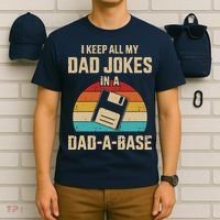 I Keep All My Dad Jokes In A Dad A Base T-Shirt thumb 6