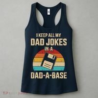 I Keep All My Dad Jokes In A Dad A Base Women's Tank Top thumb 3