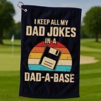 I Keep All My Dad Jokes In A Dad A Base Golf Towel thumb 1
