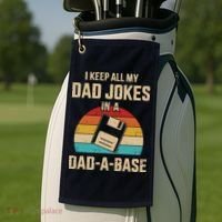 I Keep All My Dad Jokes In A Dad A Base Golf Towel thumb 2