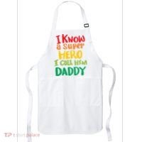 I Know A Super Hero I Call Him Daddy Apron thumb 0