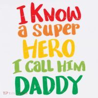 I Know A Super Hero I Call Him Daddy Baby Bodysuit thumb 2