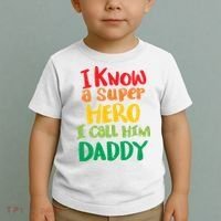 I Know A Super Hero I Call Him Daddy Toddler T-Shirt thumb 2