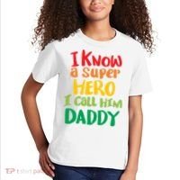 I Know A Super Hero I Call Him Daddy Kids T-Shirt thumb 2