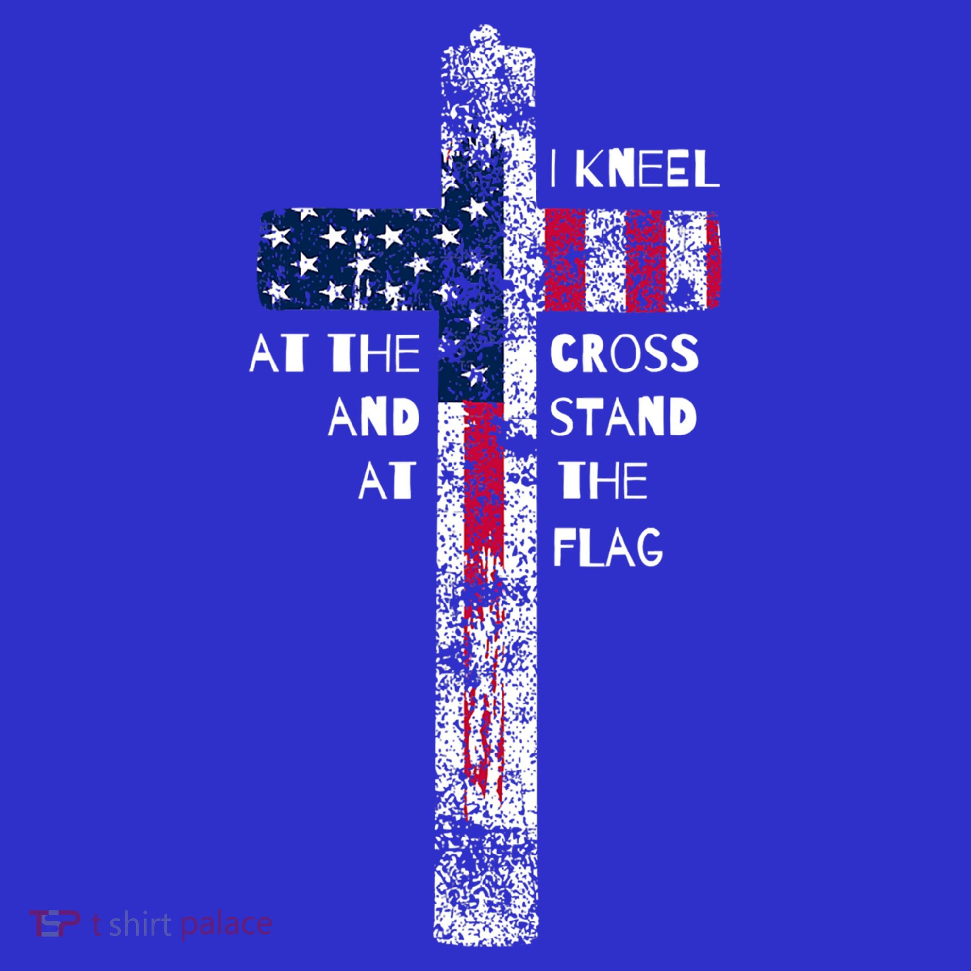 I Kneel At The Cross And Stand Patriotic Stand For The Flag Gift Polo