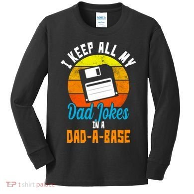 I Keep All My Dad Jokes In A Dad A Base Vintage Sunset Kids Long Sleeve Shirt